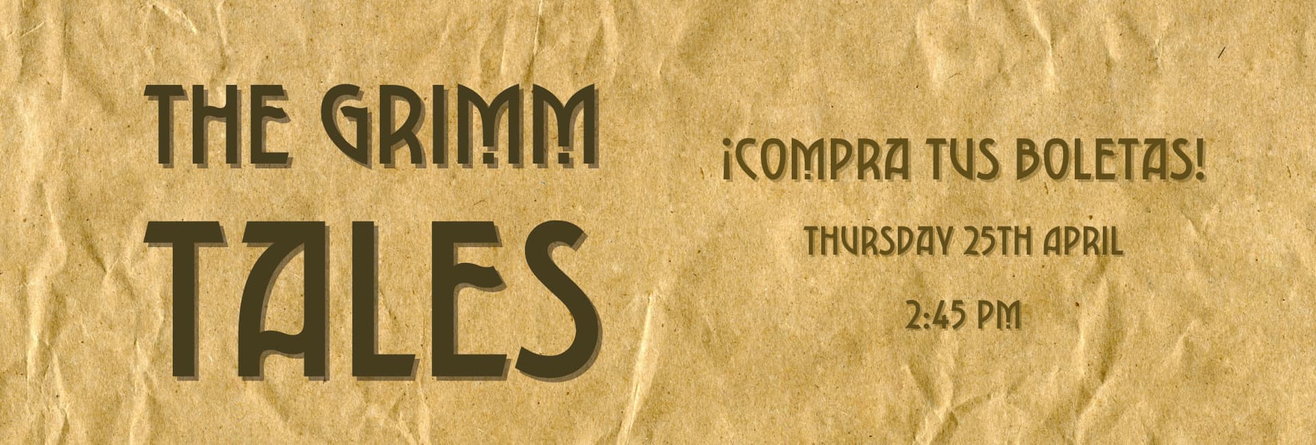 The Grimms Tales – Función 6:00pm
