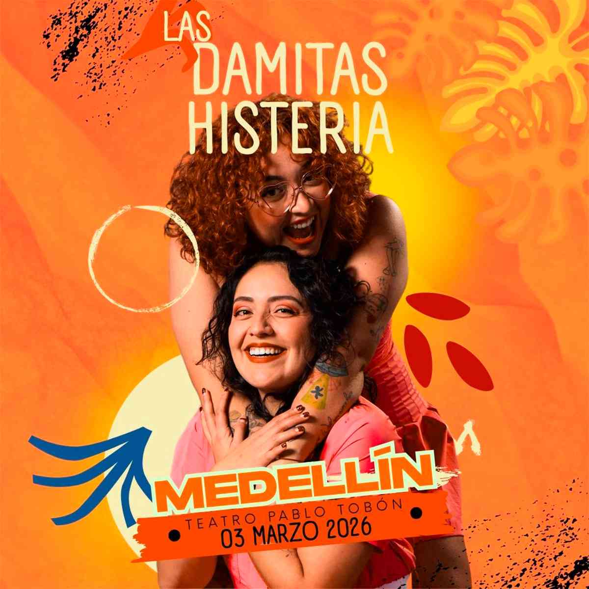 Las Damitas Histeria - Medellín
