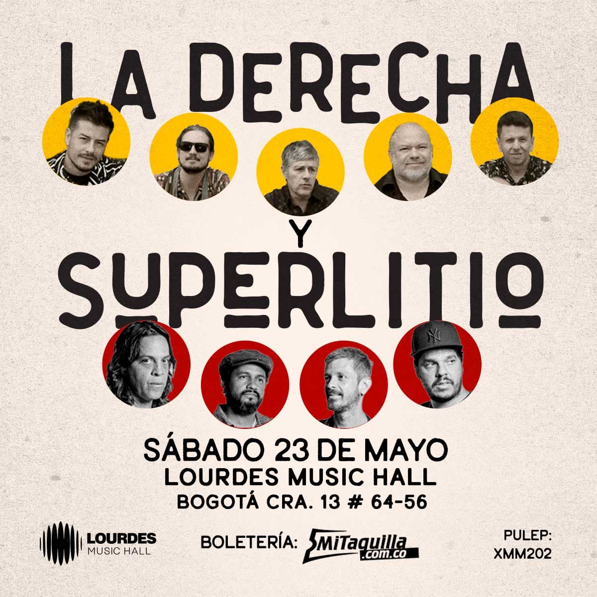 La Derecha & Superlitio - Bogotá