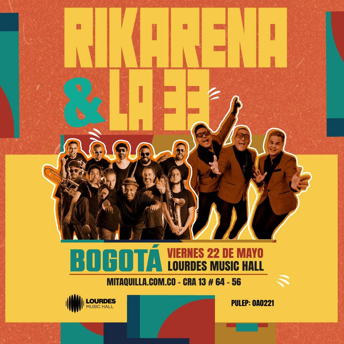 Rikarena & La 33 - Bogotá