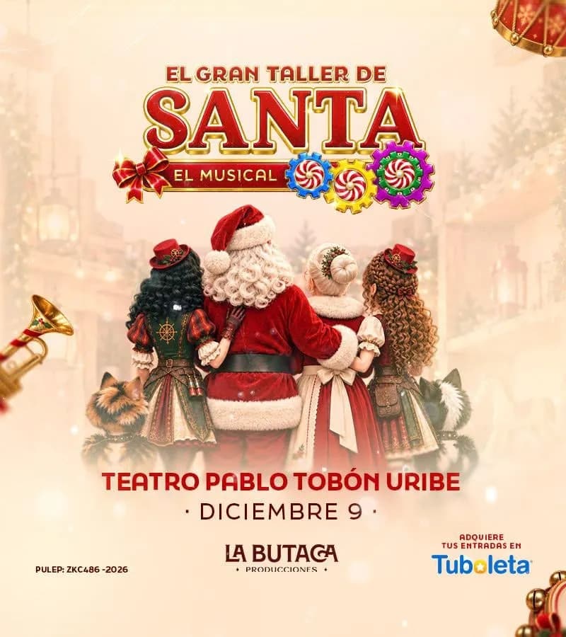El Gran Taller de Santa en Colombia: boletas 2026