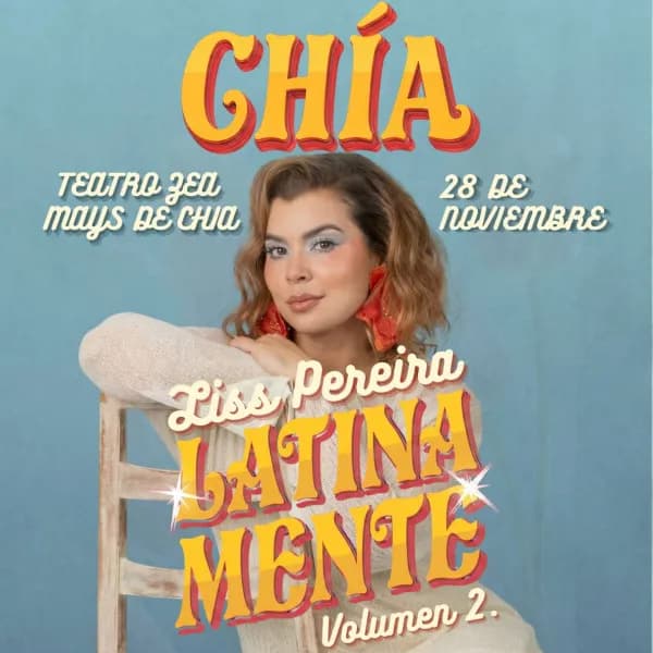 "Latinamente" Liss Pereira en Chía