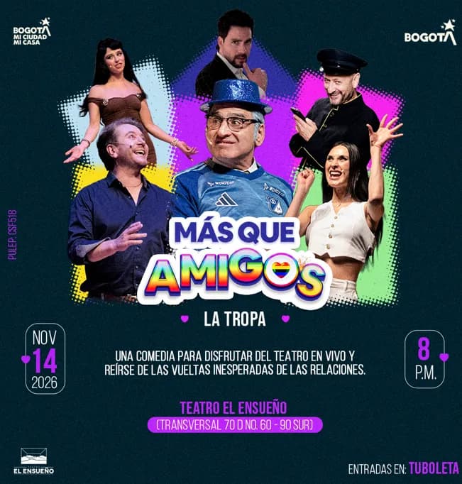Más Que Amigos en Colombia: 14 de noviembre y boletas 2026