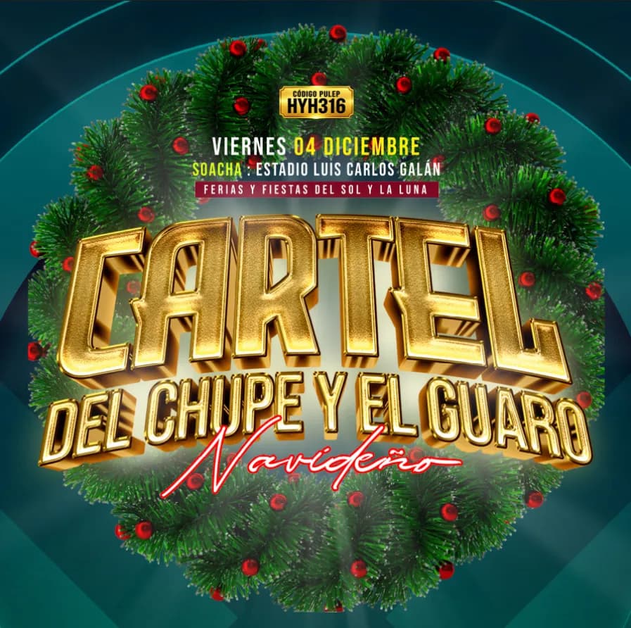El Cartel del Chupe y del Guaro Navideño 2026
