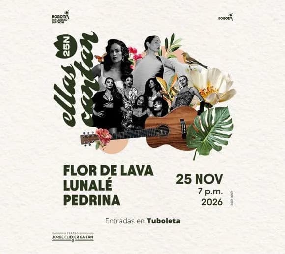 Concierto ELLAS CANTAN 25N: en Medellín: boletas 2026