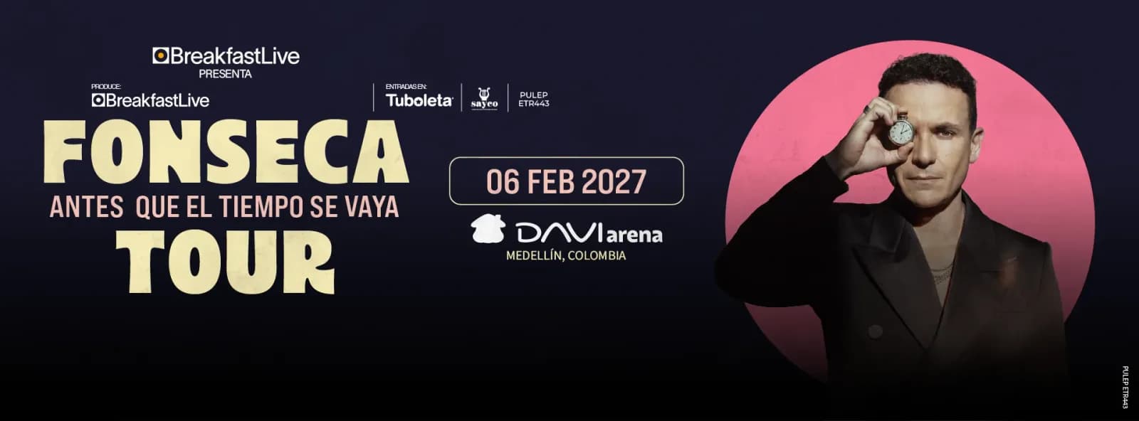 Fonseca · Antes Que El Tiempo Se Vaya Tour