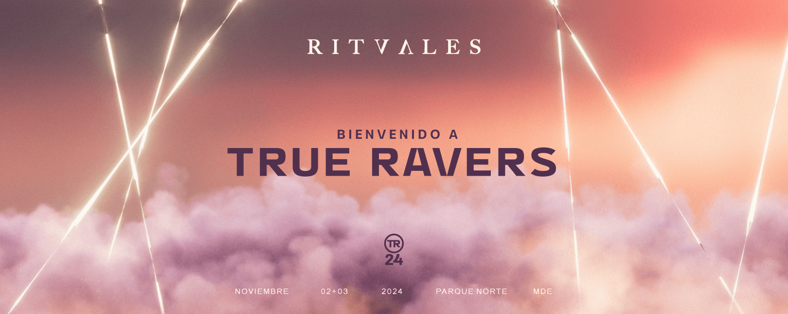 Ritvales 2024 TRUE RAVERS – 2 y 3 Noviembre, Medellín
