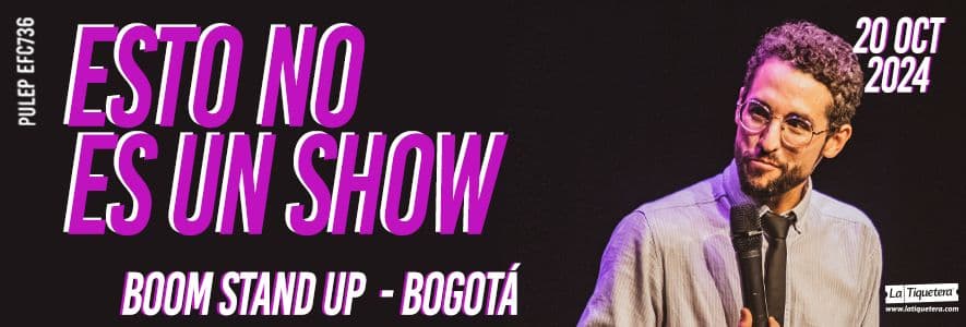 Galder Varas – «Esto No Es Un Show» Stand Up Comedy – Bogotá 2024