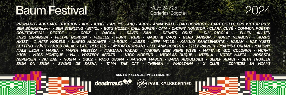 BAUM FESTIVAL 2024: 24 y 25 Mayo, Bogotá