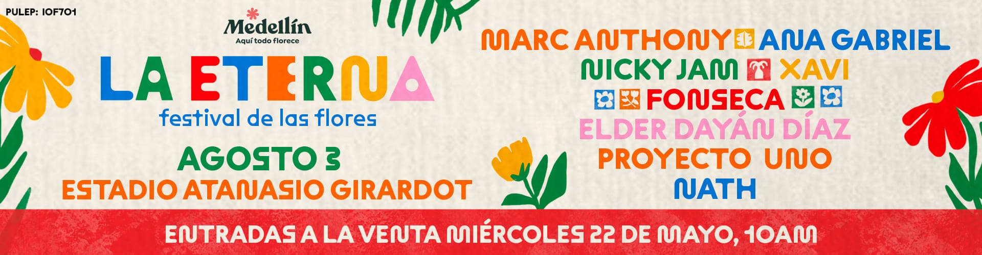 La Eterna Medellín: Marc Anthony, Ana Gabriel, Nicky Jam, Xavi, Fonseca, Proyecto Uno – 3 Agosto 2024