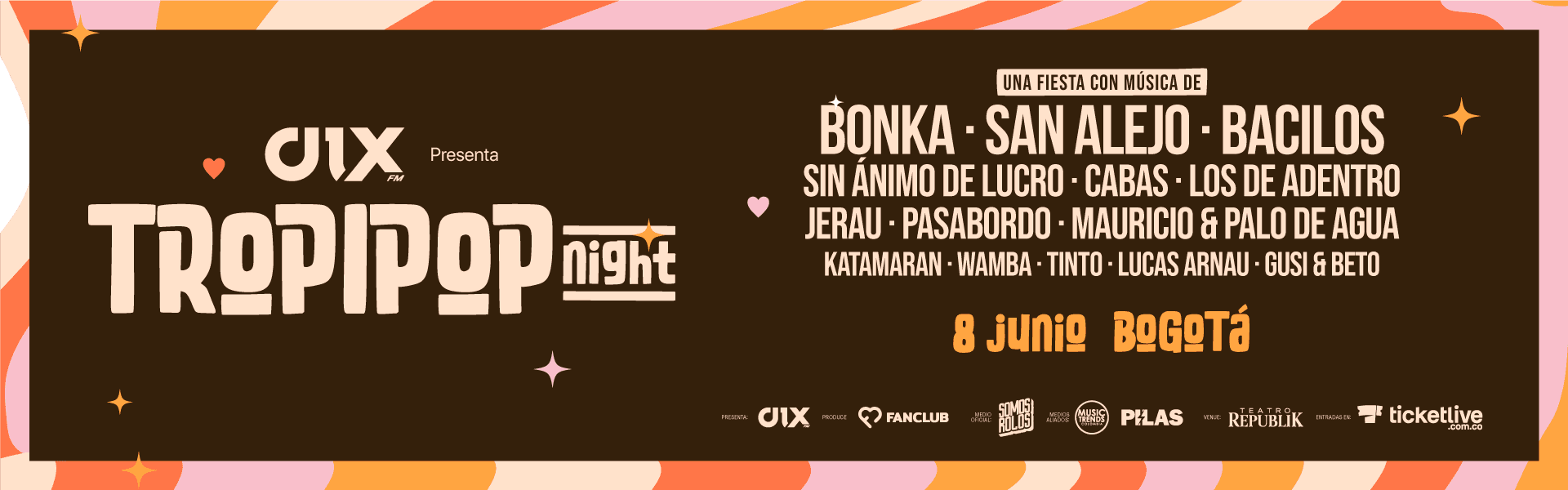 Tropipop Night 2024 – 8 Junio