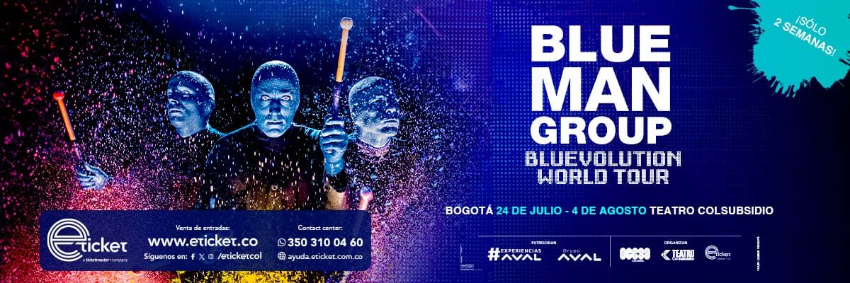 BLUE MAN GROUP BOGOTÁ Y MEDELLÍN 2024