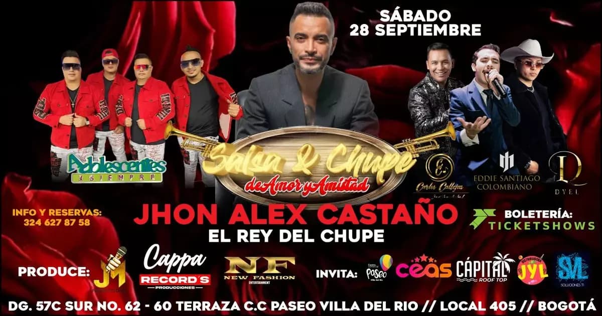 Salsa y Chupe: Jhon Alex Castaño, Adolescentes x Siempre, Carlos Calleja, Eddie Santiago Colombiano, DYEL