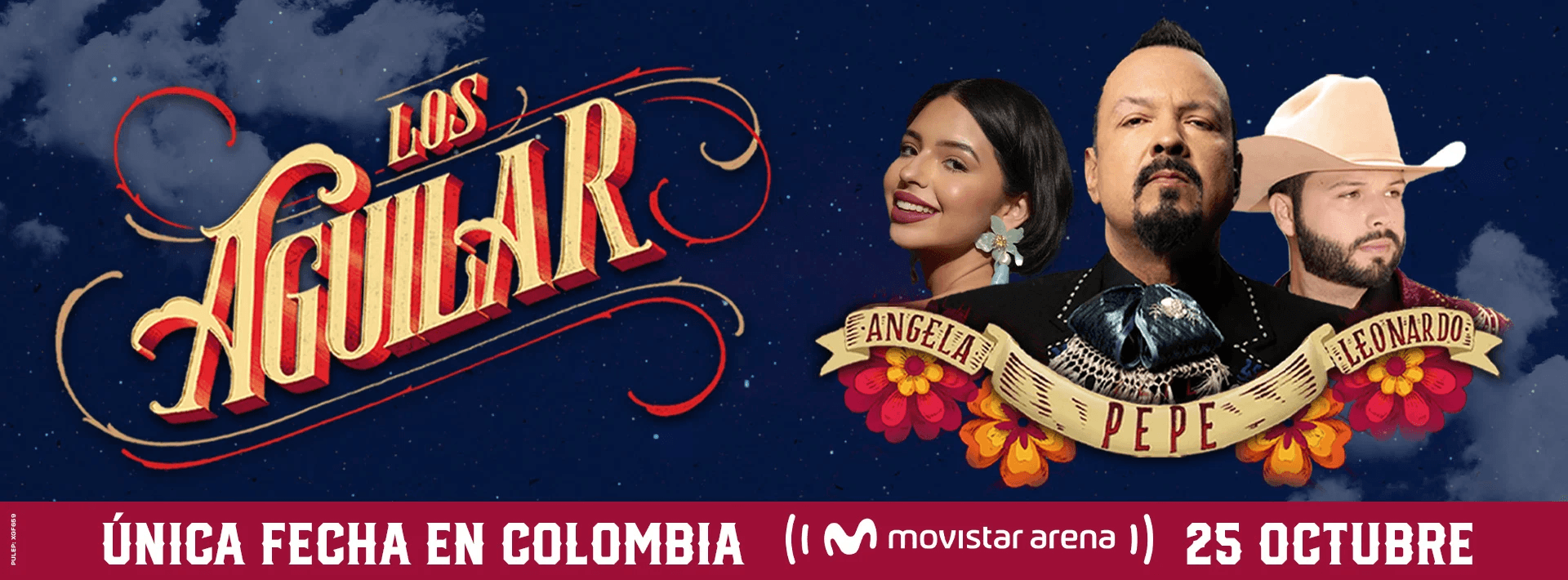 Los Aguilar “Ángela Aguilar, Pepe Aguilar, Leonardo Aguilar”: 25 Octubre, Bogotá