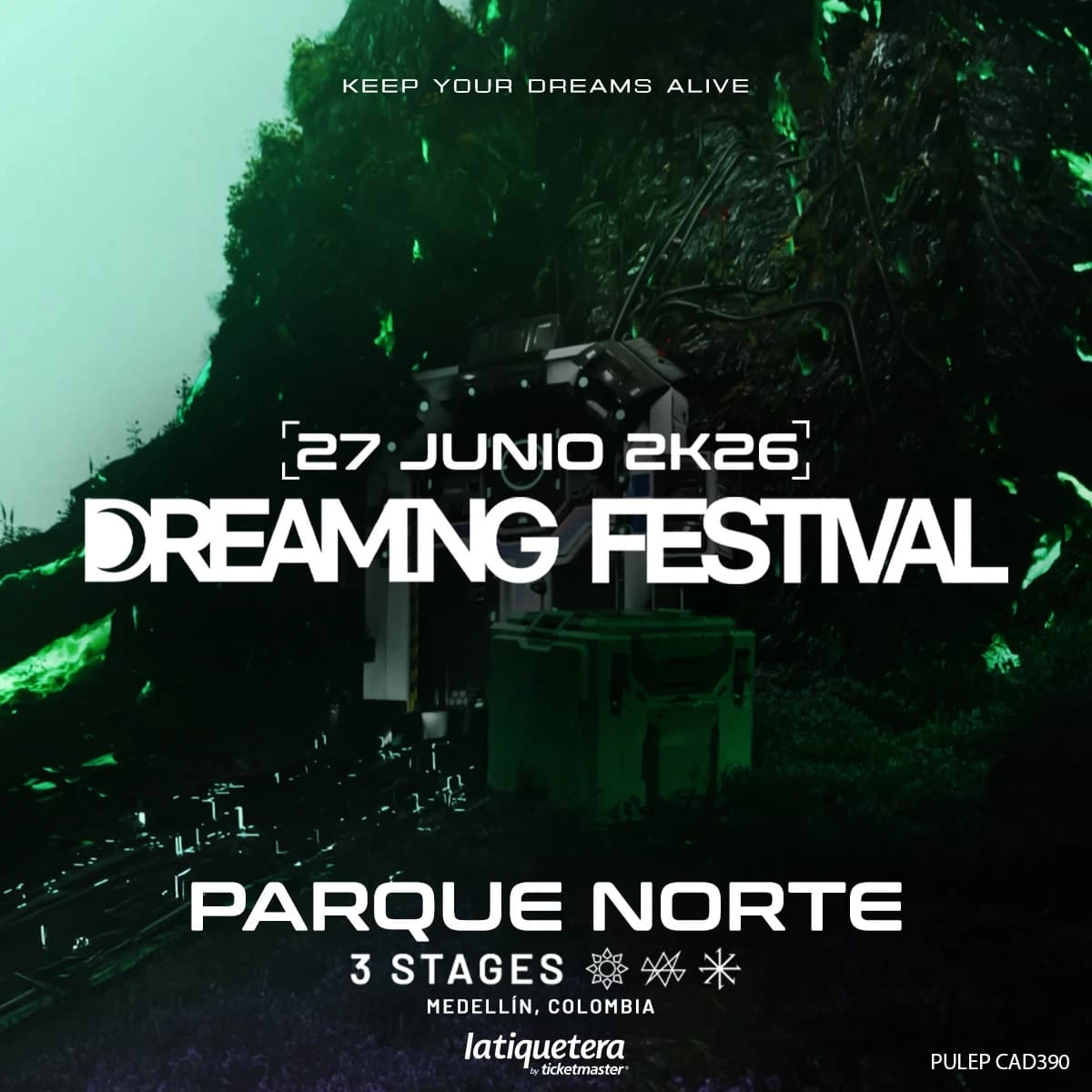 Dreaming Festival 2026: 27 junio, Medellín
