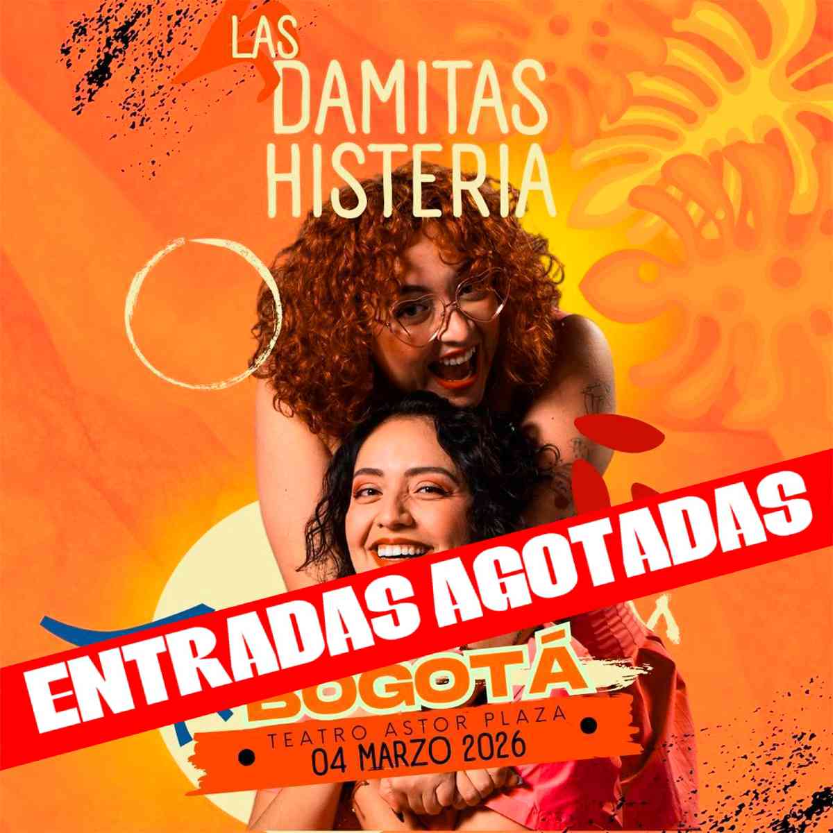 Las Damitas Histeria - Bogotá