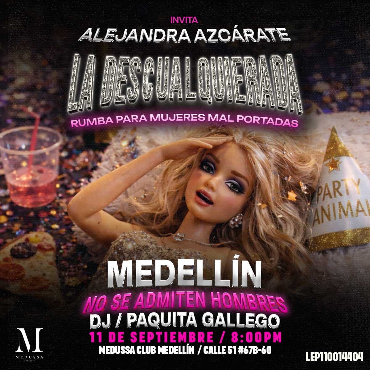 La Descualquierada - Medellín